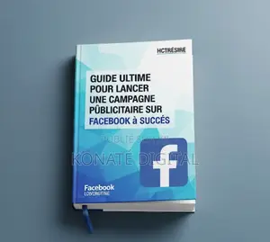 Photo - Guide Ultime Pour Lancer Campagne Publicitaire Sur Facebook