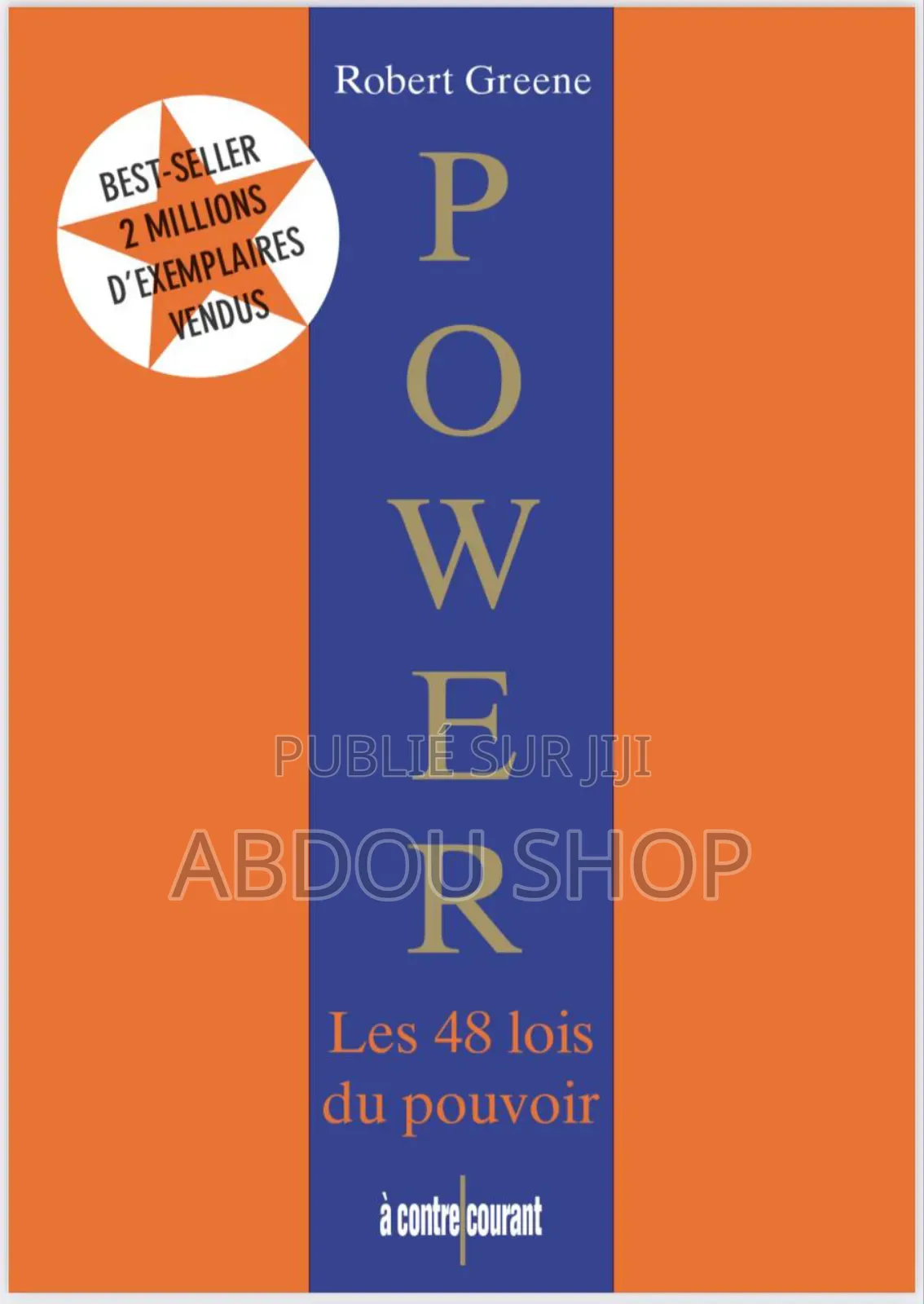 Power ( Les 48 Lois Du Pouvoir )