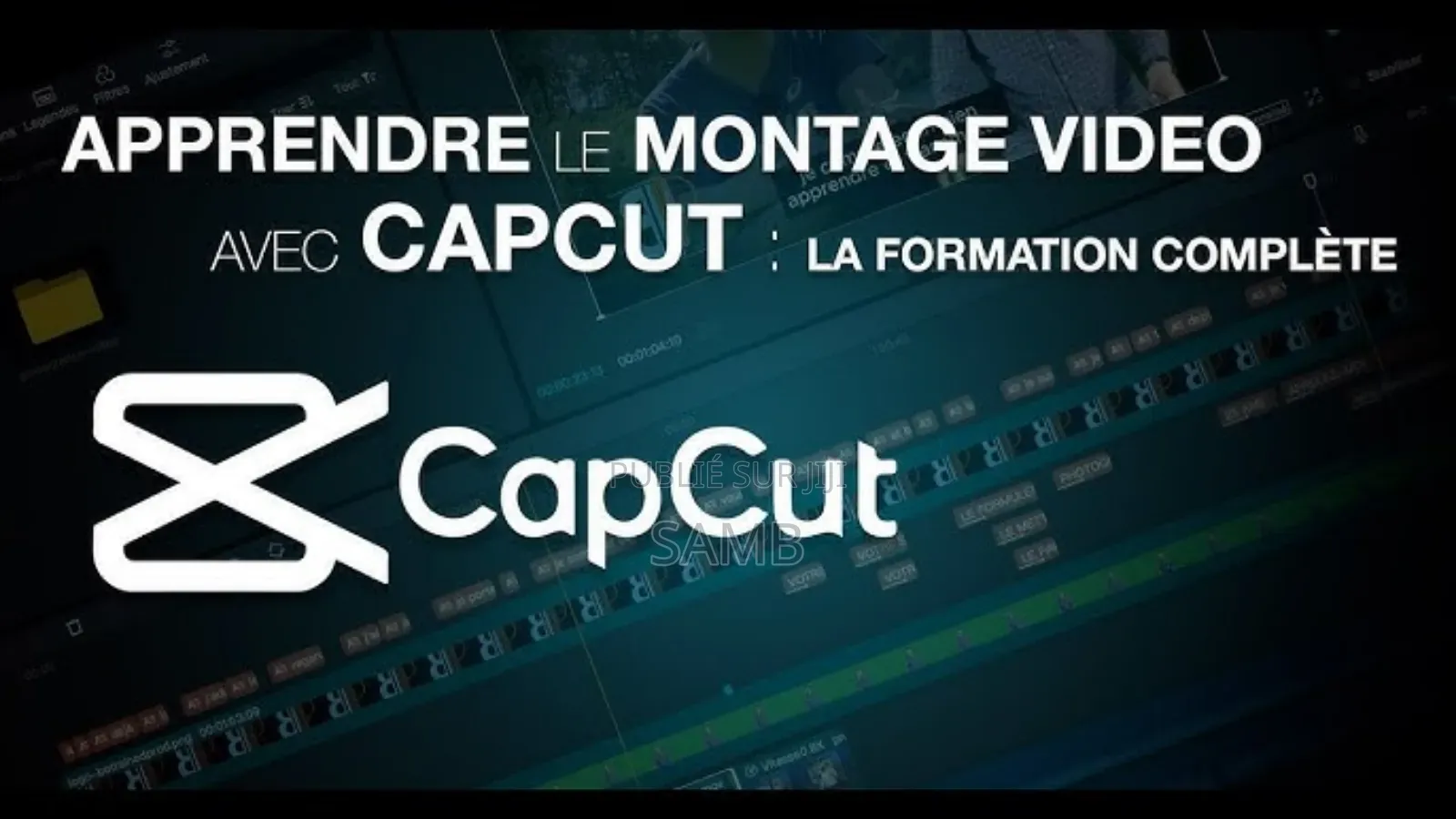 Formation Pour Devenir Pro En Montage Vidéo Avec Capcut