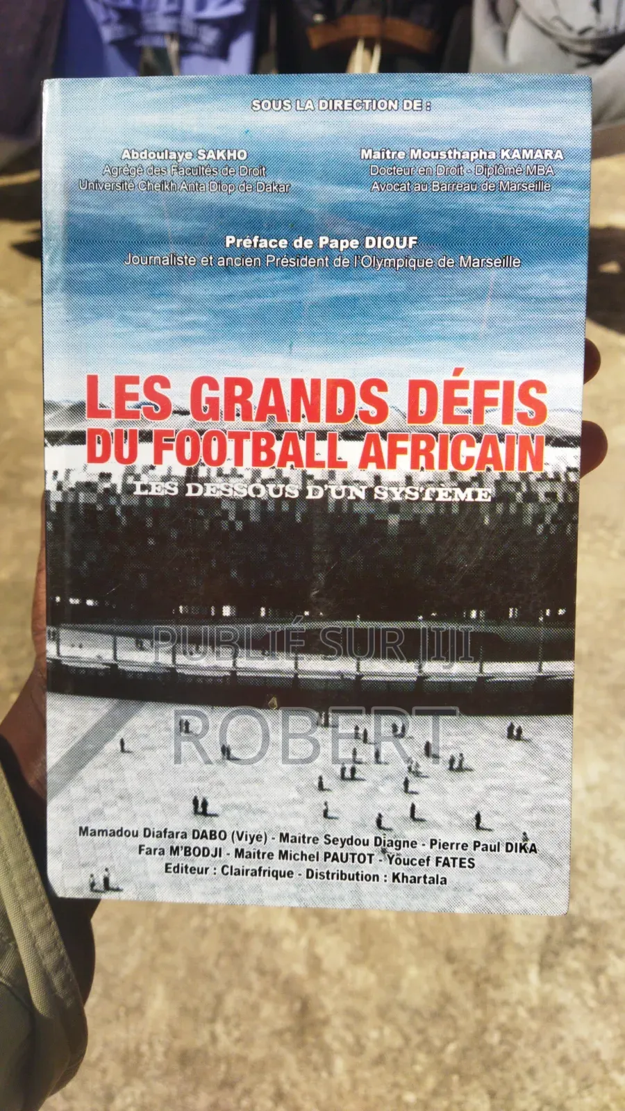 Livre Les Grands Défis Du Football Africain