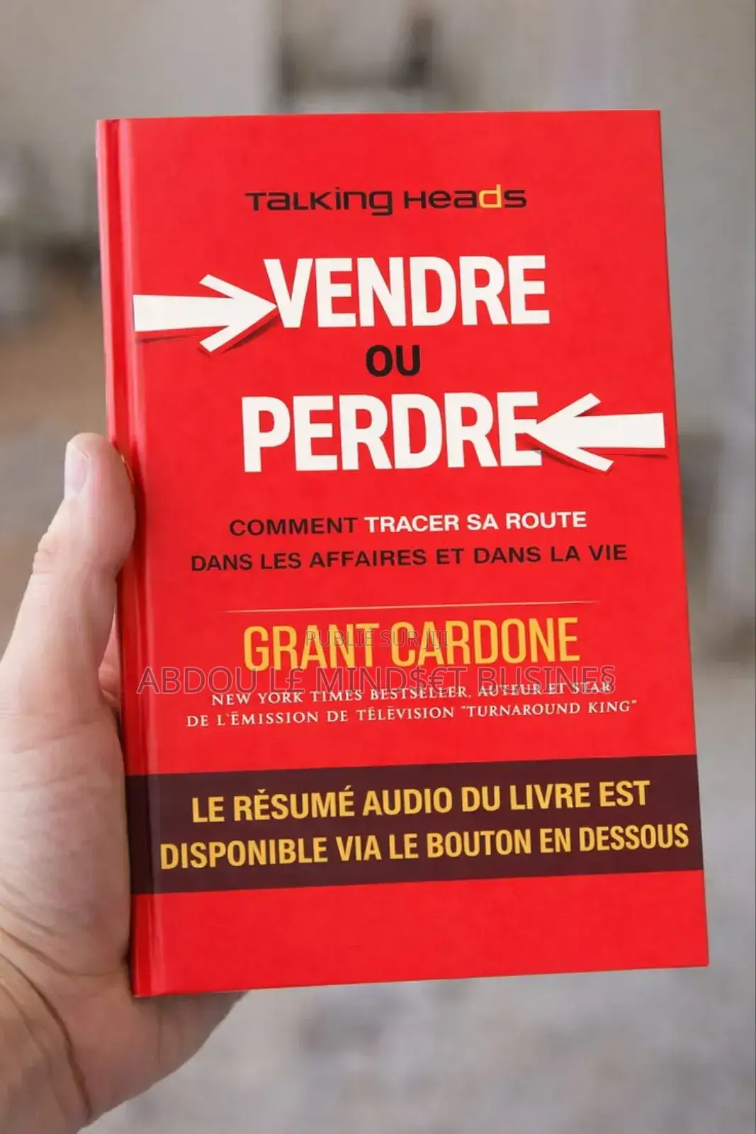 Livre : Vendre Ou Perdre Disponible