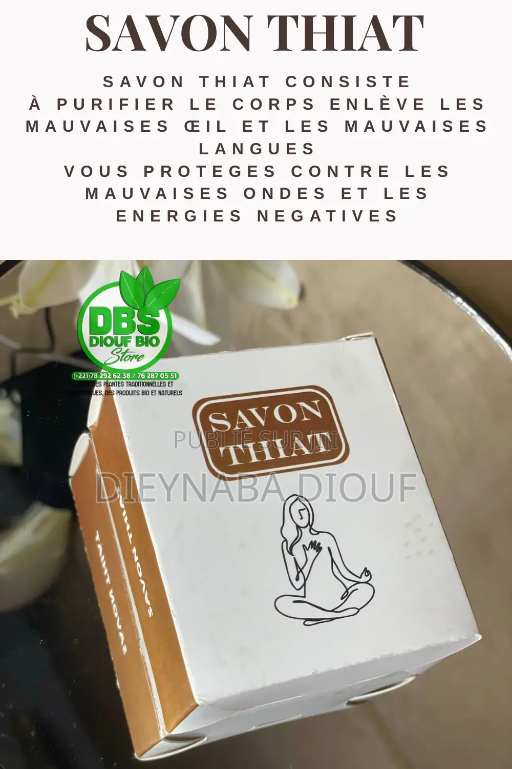 Savon Contre Thiat( Mauvaise Langue, Œil)