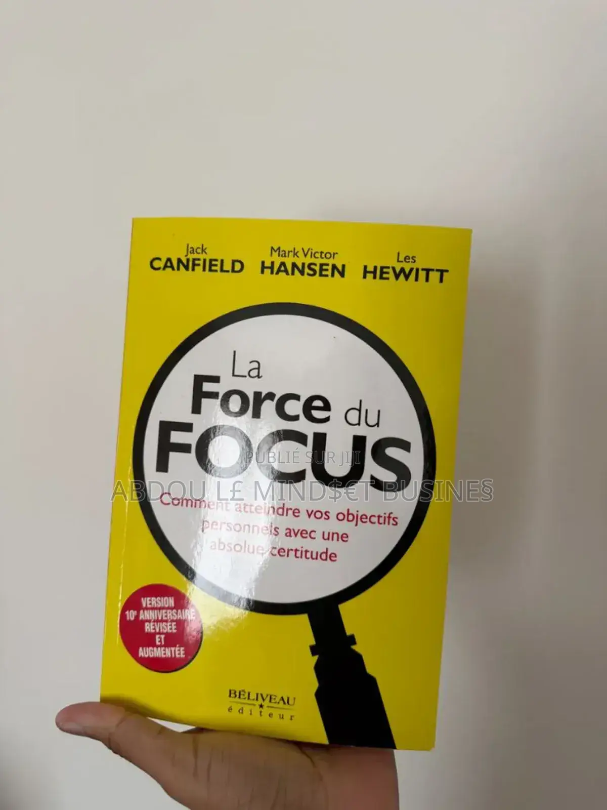 Livre : La Force Du Focus Disponible