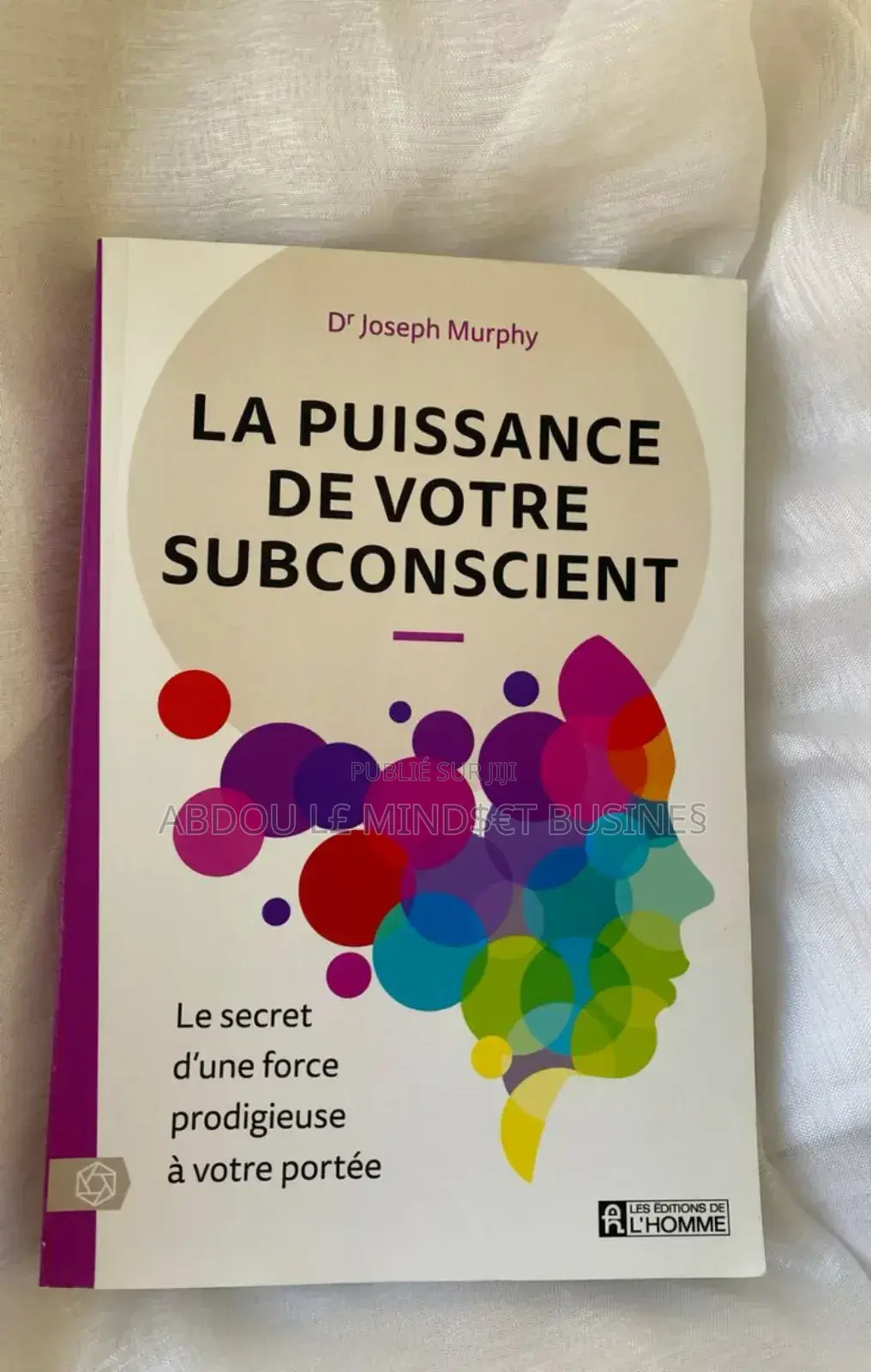 Livre : La Puissance De Votre Subconscient