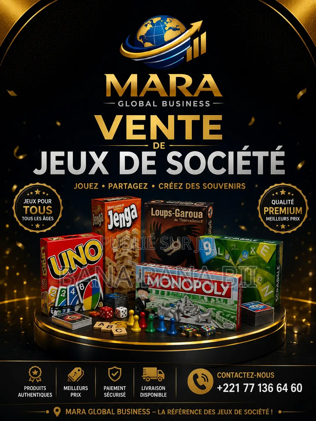 Uno, Jenga, Loup-Garou, Monopoly, Scrabbles.